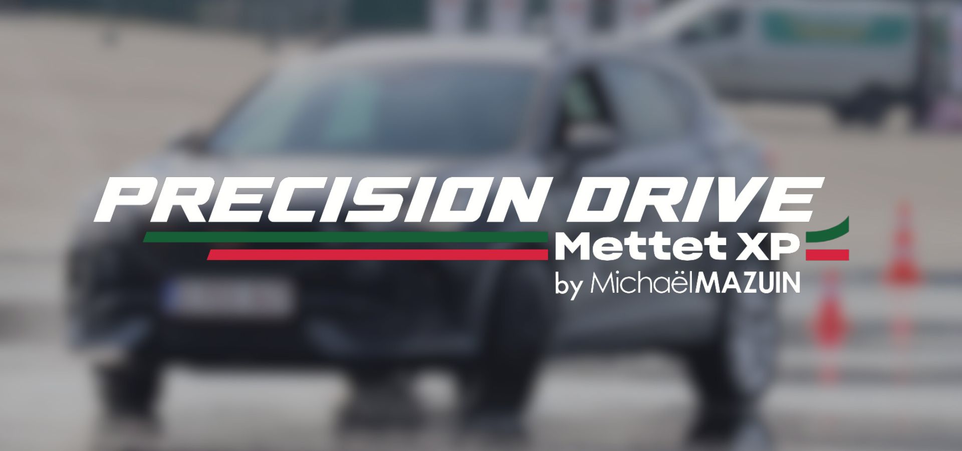 Mettet XP Precision Drive by Michaël Mazuin - 