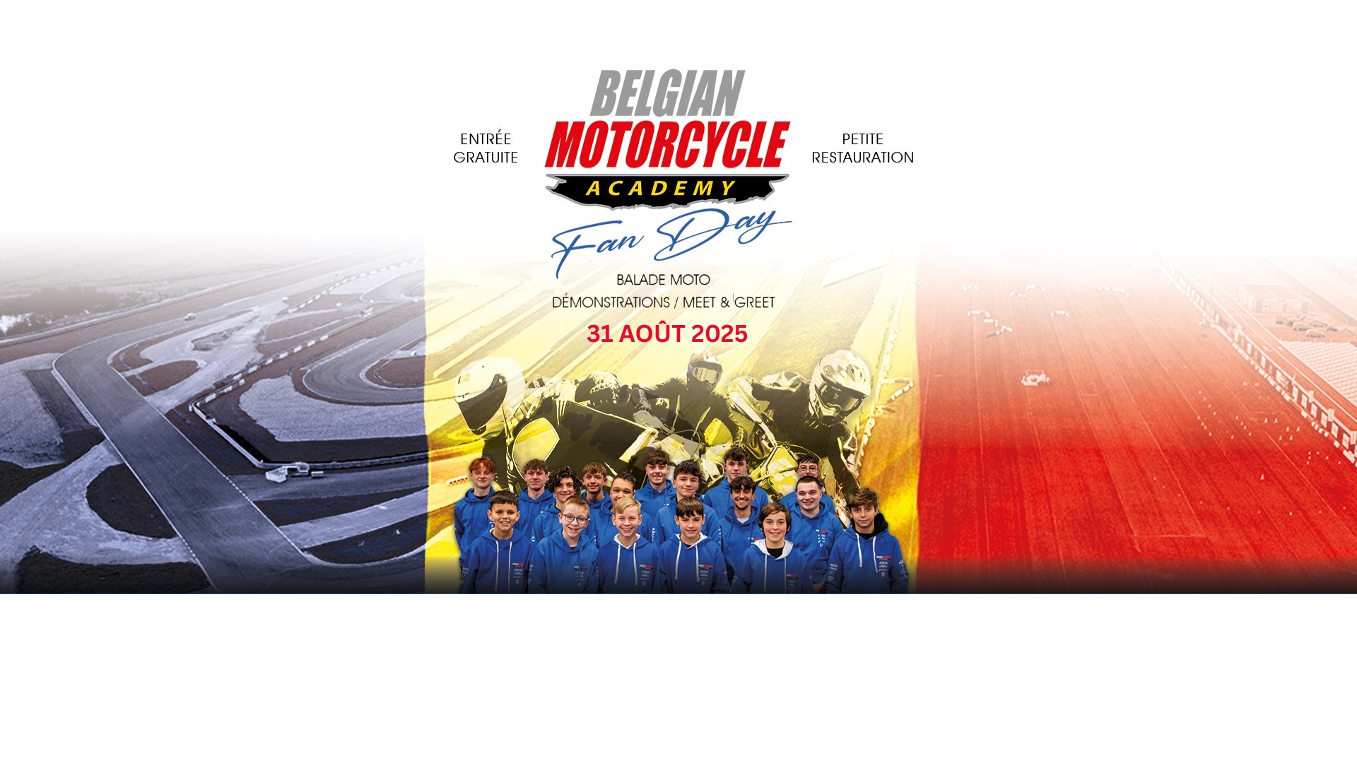 BMA Fan Day - Beleef een uitzonderlijke dag met de Belgian Motorcycle Academy!